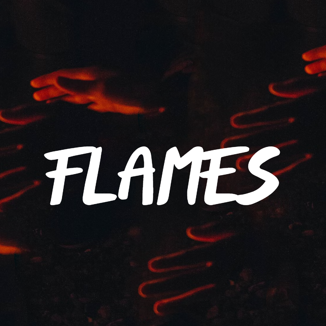 Barely visible hands hovering and reaching out, as if over a fire that's not in the view, eluminated by red light. The title of the song/album 'Flames' is written in a paint brush-style font.